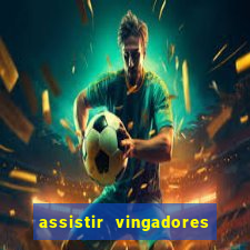 assistir vingadores ultimato filme completo dublado google drive