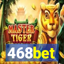 468bet