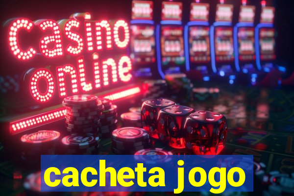 cacheta jogo