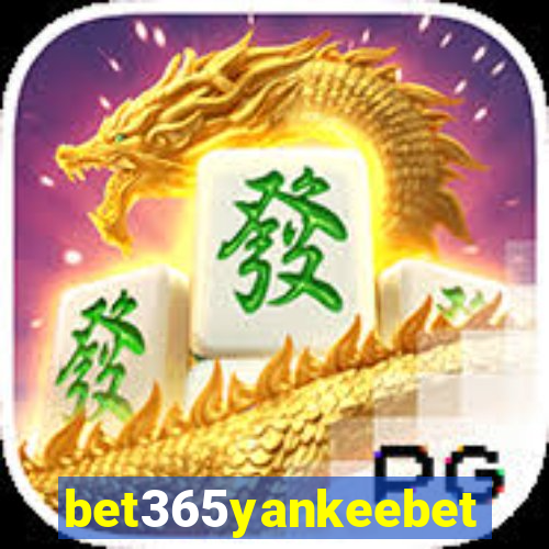 bet365yankeebet