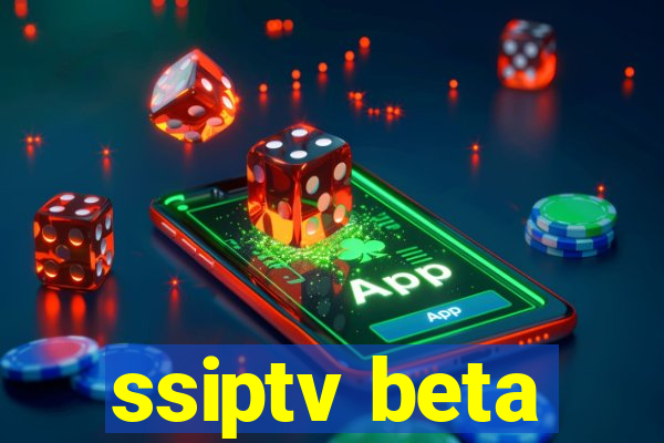 ssiptv beta