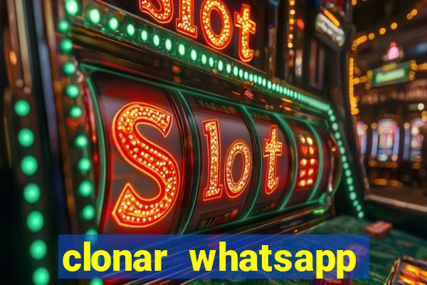 clonar whatsapp normal gratis