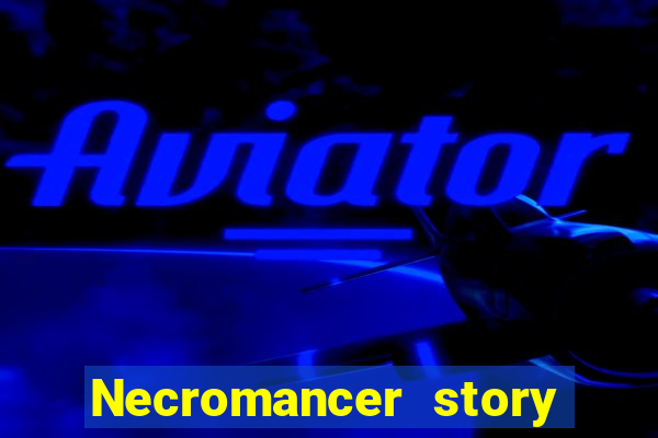 Necromancer story mod apk (unlimited skill points and gems)