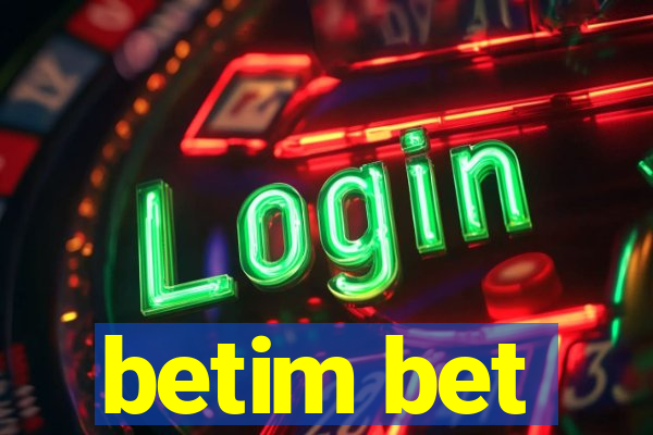 betim bet