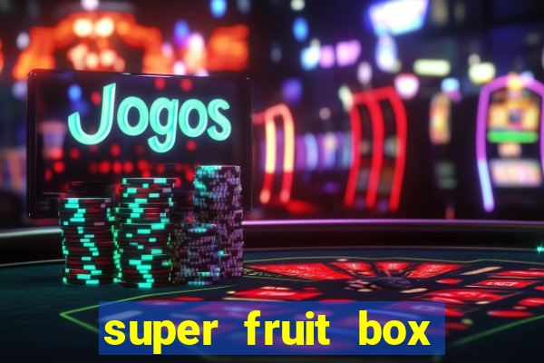 super fruit box codes 2024