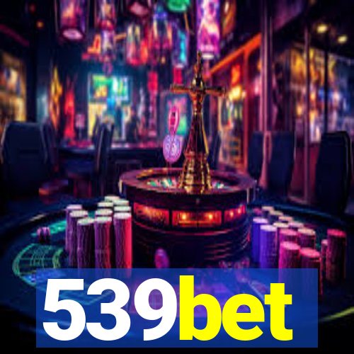 539bet