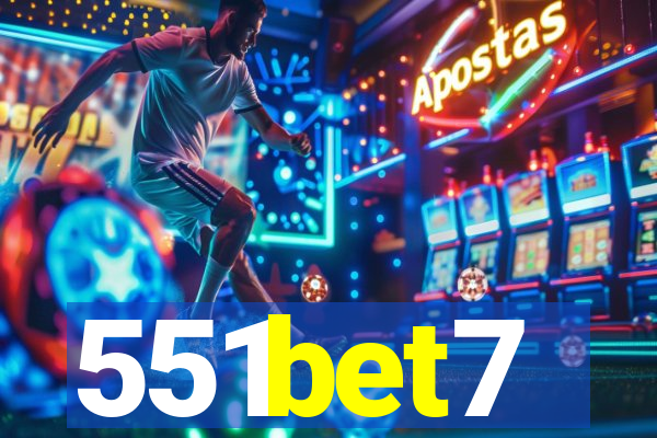 551bet7