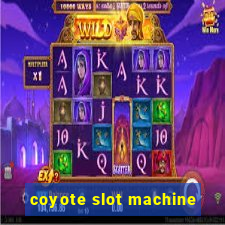 coyote slot machine