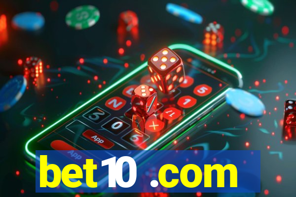 bet10 .com