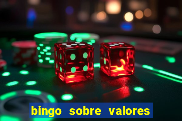 bingo sobre valores para imprimir