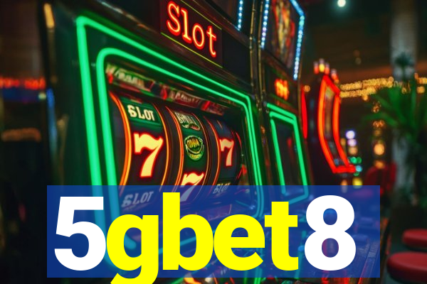 5gbet8