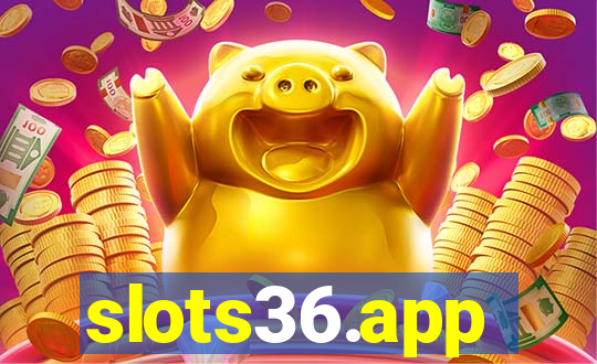 slots36.app