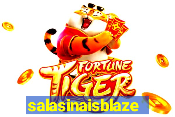 salasinaisblaze