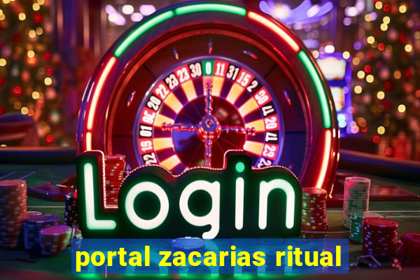 portal zacarias ritual