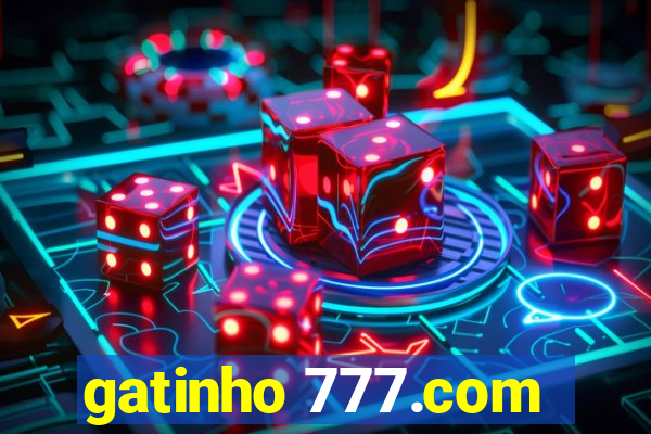 gatinho 777.com