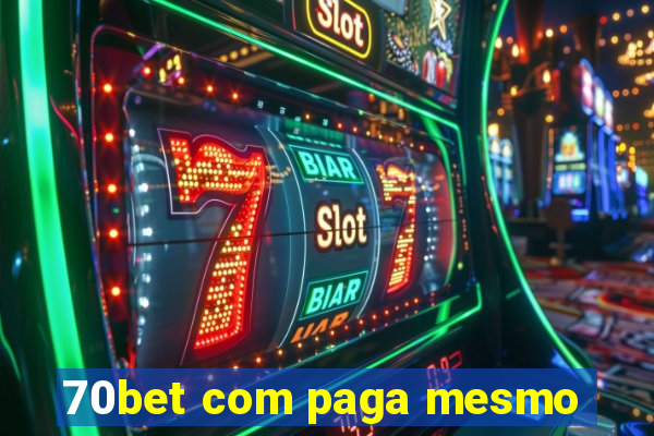 70bet com paga mesmo