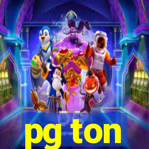 pg ton