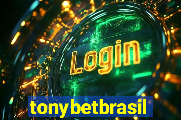 tonybetbrasil