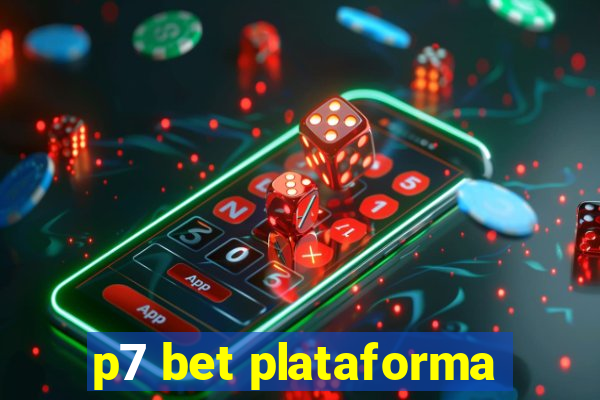 p7 bet plataforma