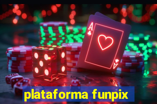 plataforma funpix