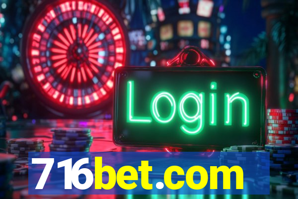 716bet.com