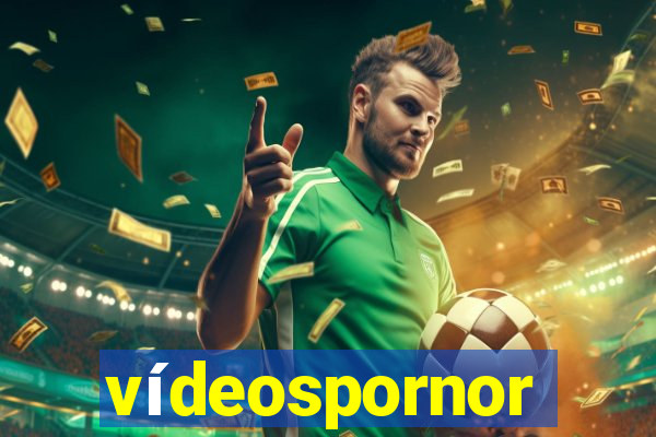 vídeospornor