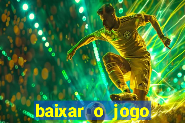 baixar o jogo street fighter