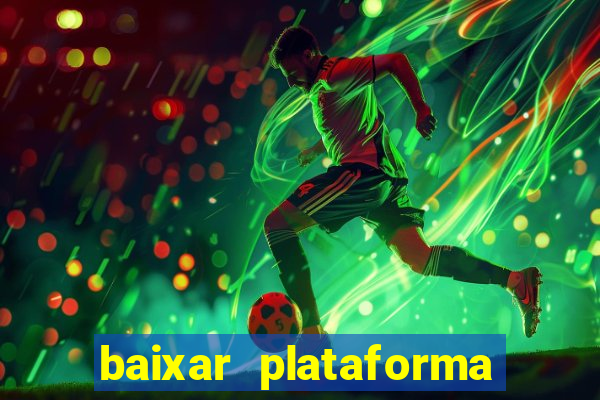 baixar plataforma 74 bet