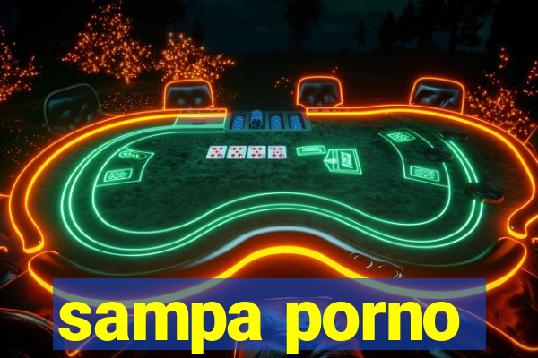 sampa porno