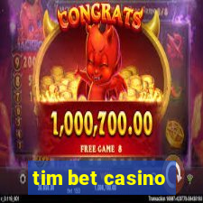 tim bet casino