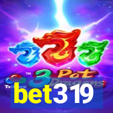 bet319