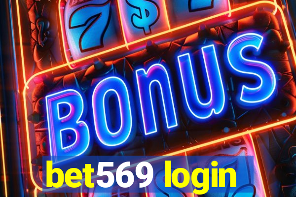 bet569 login