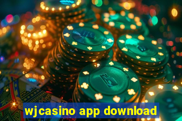 wjcasino app download