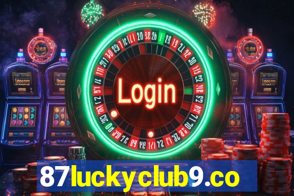 87luckyclub9.com