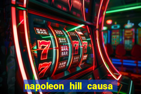 napoleon hill causa da morte