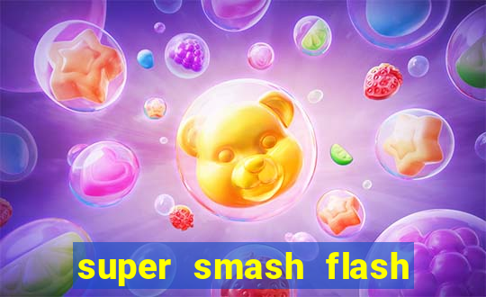 super smash flash 2 jogos 360