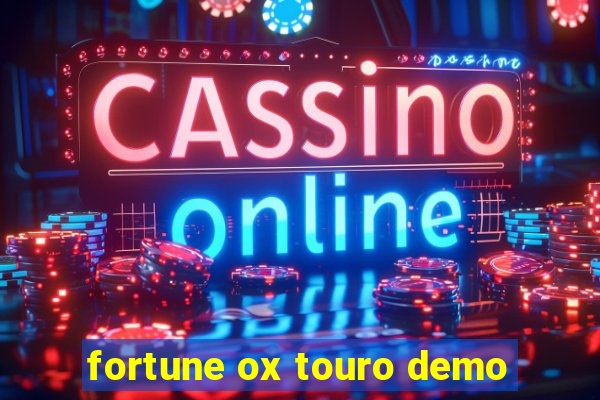 fortune ox touro demo