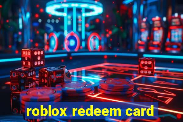 roblox redeem card