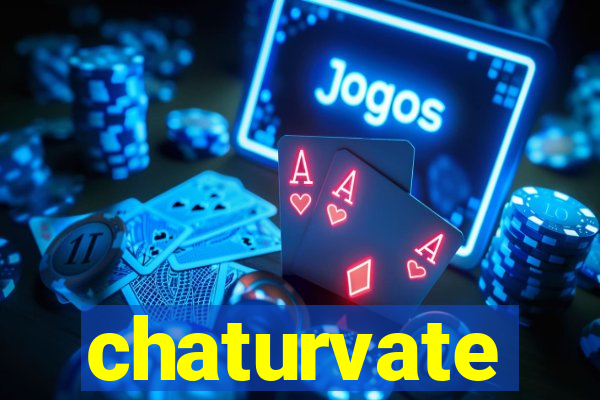 chaturvate