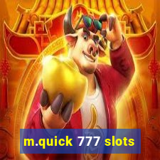 m.quick 777 slots