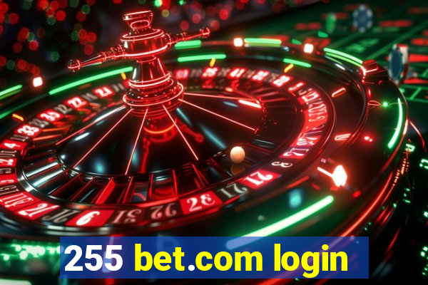 255 bet.com login