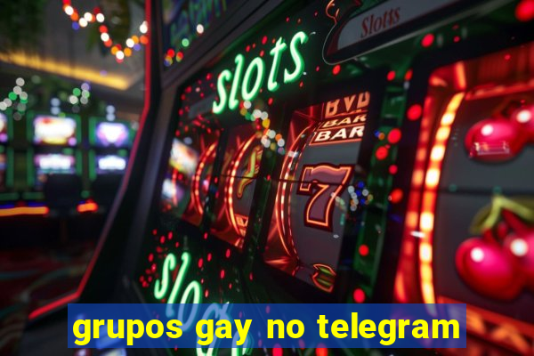 grupos gay no telegram