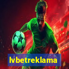 lvbetreklama