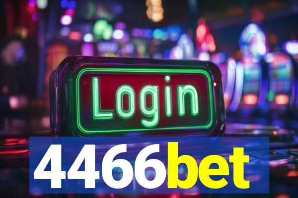 4466bet