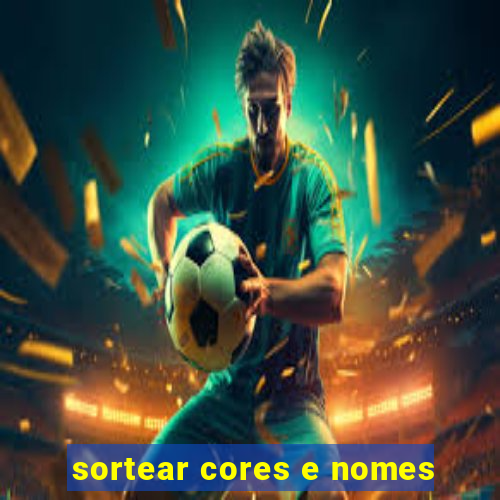 sortear cores e nomes