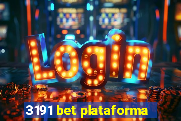 3191 bet plataforma