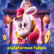 plataformas falsas