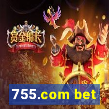 755.com bet