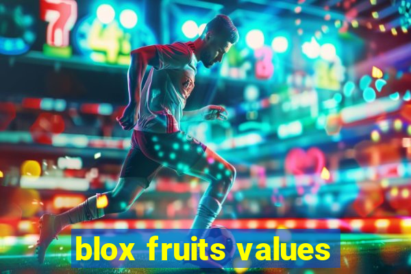 blox fruits values