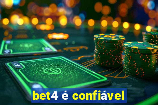 bet4 é confiável